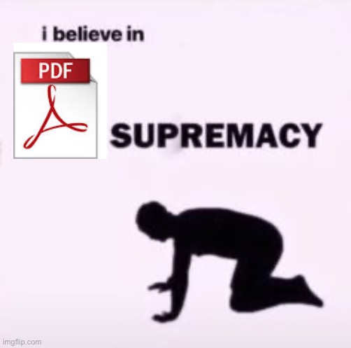I believe in supremacy | image tagged in i believe in supremacy | made w/ Imgflip meme maker