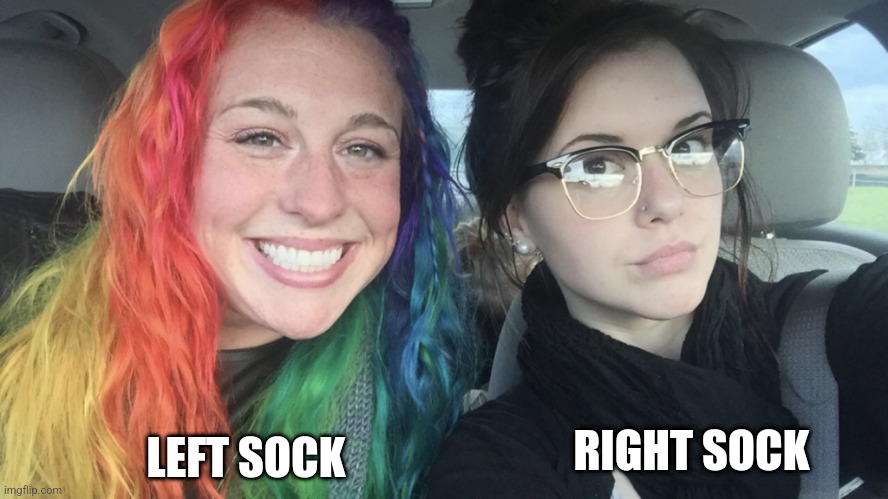 rainbow hair and goth | LEFT SOCK; RIGHT SOCK | image tagged in rainbow hair and goth | made w/ Imgflip meme maker