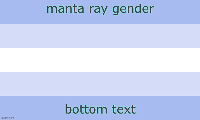 manta ray gender; bottom text | made w/ Imgflip meme maker