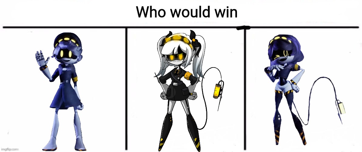 Seriously, if it were an all out battle royale between them who would win (ran out of submissions in murder_drones) | image tagged in 3x who would win | made w/ Imgflip meme maker