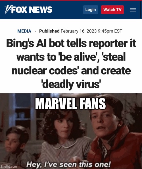 I think we all know where this is going… | MARVEL FANS | image tagged in hey i've seen this one,ultron,avengers,marvel,mcu,news | made w/ Imgflip meme maker