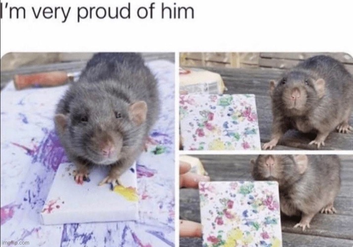 Rat creates art | image tagged in wholesome,art,rat,memes,funny,wholesome content | made w/ Imgflip meme maker