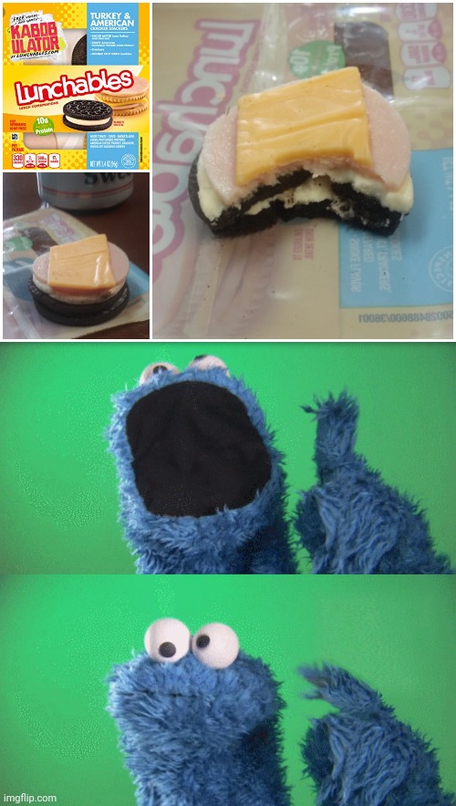 Cursed cookie sandwich | image tagged in cookie monster wait what,cursed image,cookie,sandwich,memes,lunchables | made w/ Imgflip meme maker