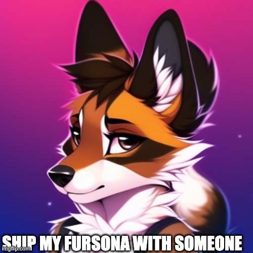 SHIP MY FURSONA WITH SOMEONE | made w/ Imgflip meme maker