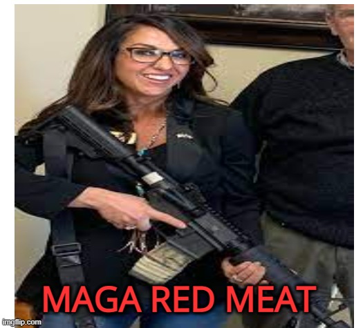 MAGA RED MEAT | made w/ Imgflip meme maker