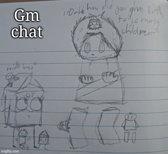 Gm chat | made w/ Imgflip meme maker