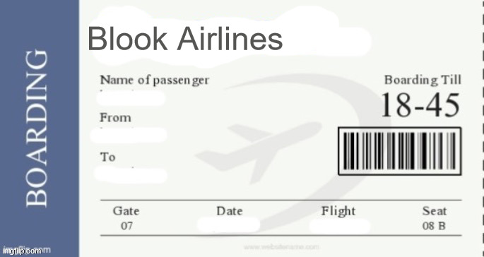 High Quality Blook Airlines Boarding Pass Blank Meme Template