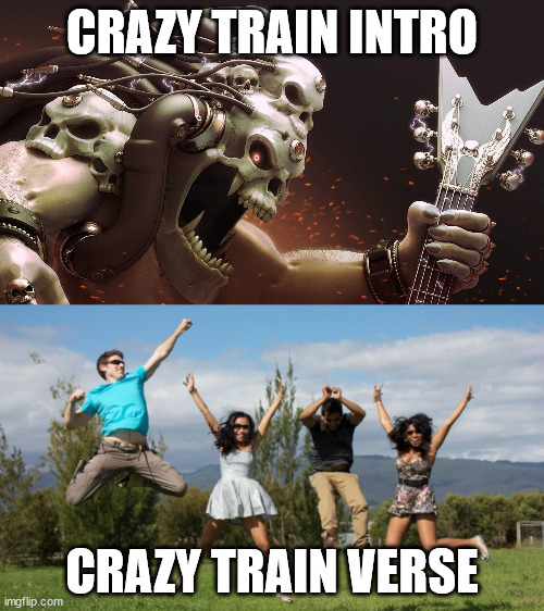 CRAZY TRAIN INTRO; CRAZY TRAIN VERSE | image tagged in guitarcirclejerk | made w/ Imgflip meme maker