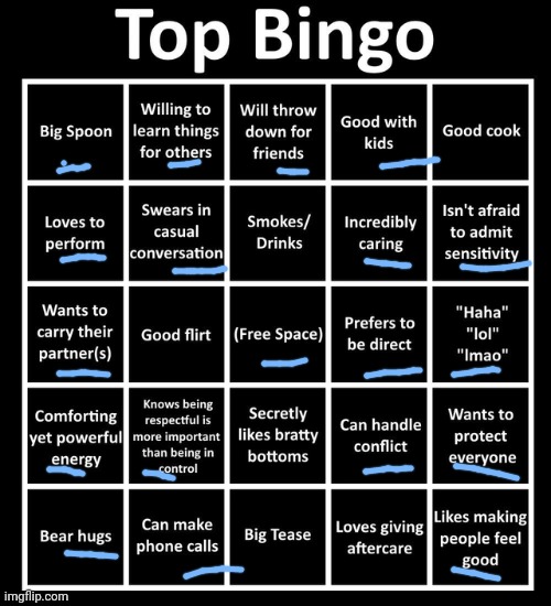 Bro I thought I was a bottom | image tagged in top bingo | made w/ Imgflip meme maker