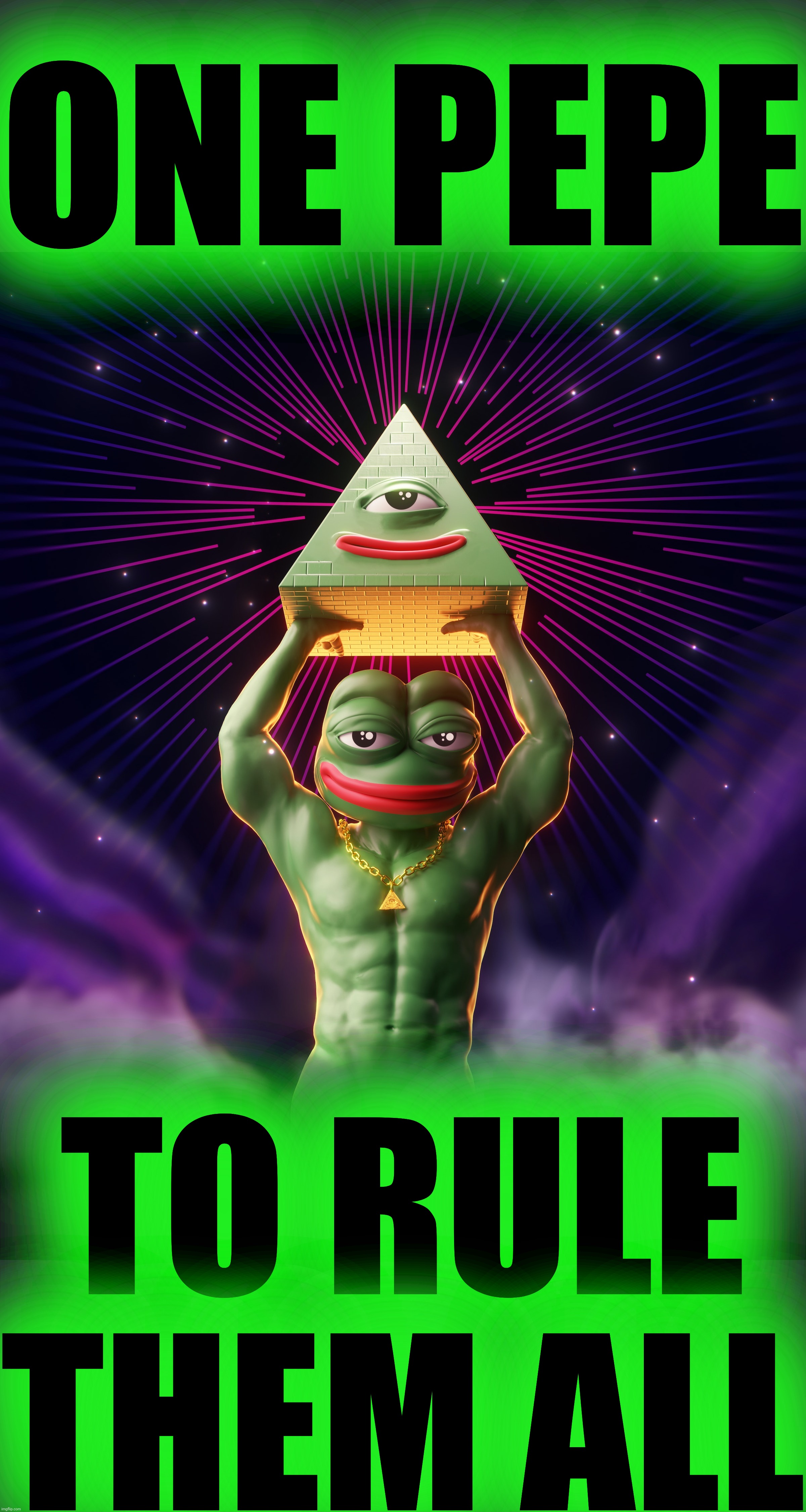 ONE PEPE TO RULE THEM ALL | made w/ Imgflip meme maker