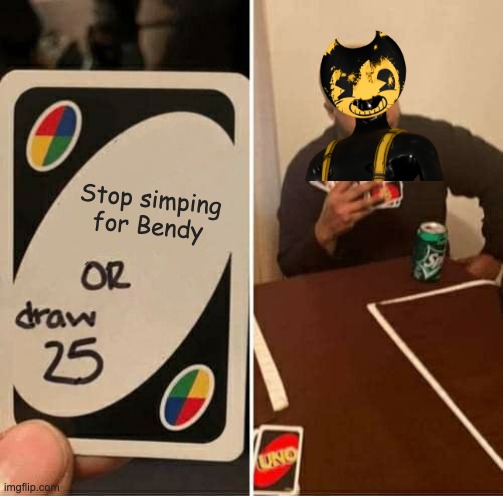 Sammy Lawrence be like: | Stop simping for Bendy | image tagged in sammy lawrence,batim,memes | made w/ Imgflip meme maker