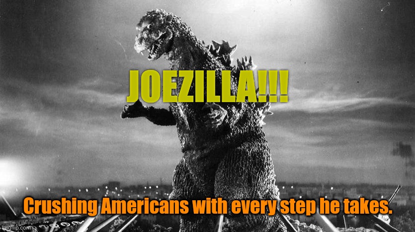 Coming soon! With a cast of TRILLIONS! | JOEZILLA!!! Crushing Americans with every step he takes. | made w/ Imgflip meme maker