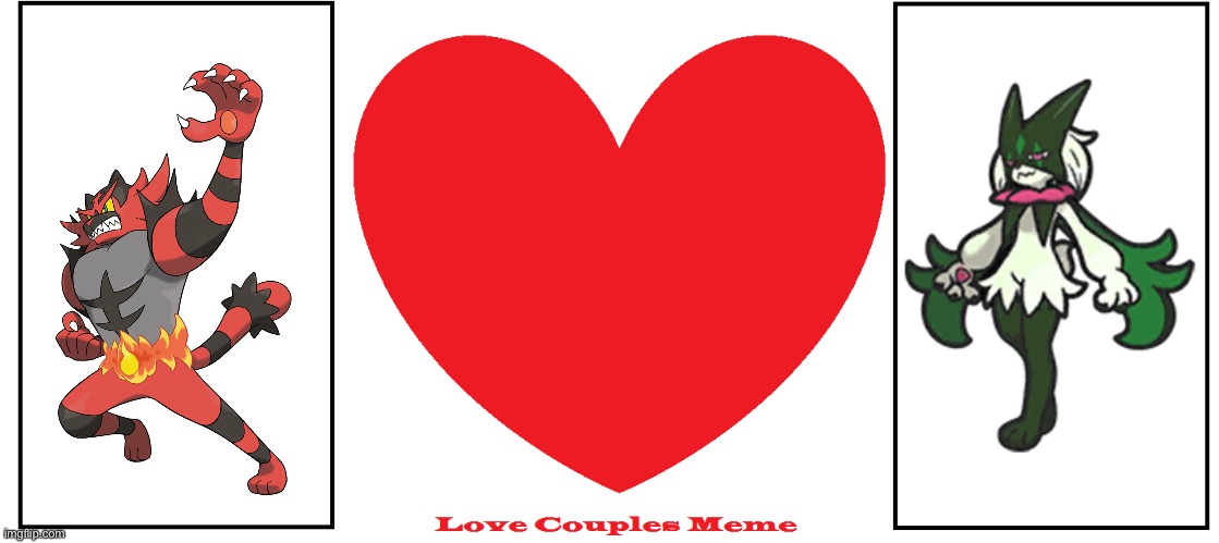 Love Couple Meme | image tagged in love couple meme,pokemon | made w/ Imgflip meme maker