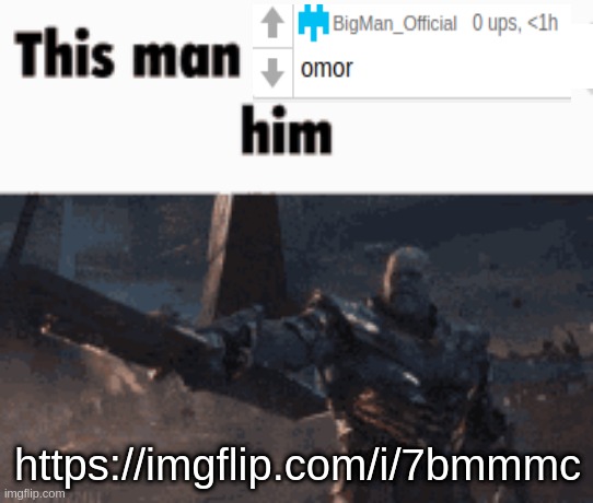 This man, _____ him | https://imgflip.com/i/7bmmmc | image tagged in this man _____ him | made w/ Imgflip meme maker