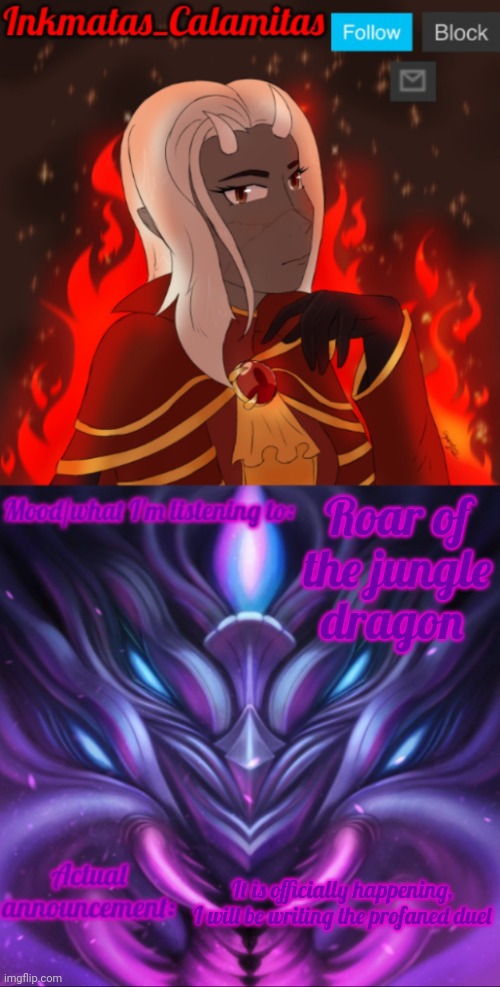 The profaned duel is the duel between Mirai and Xander (also comment who you want to watch said duel) | Roar of the jungle dragon; It is officially happening, I will be writing the profaned duel | image tagged in inkmatas_calamitas calamity endgame announcement template | made w/ Imgflip meme maker