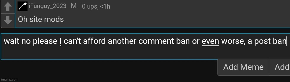 fungus spare me please | made w/ Imgflip meme maker