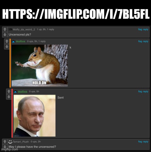 !! Warning !! Very cringe and NSFW… now bully them || SCROLL DOWN TO THE COMMENTS REALLY REALLY FAST WHEN YOU CLICK ON THE LINK | HTTPS://IMGFLIP.COM/I/7BL5FL | made w/ Imgflip meme maker