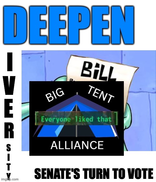 Congress can vote once this bill passes, side bar: this amendment needs 2/3 supermajority | SENATE'S TURN TO VOTE | image tagged in deepen diversity,deepen,diversity,amendment,2/3 supermajority,senate | made w/ Imgflip meme maker