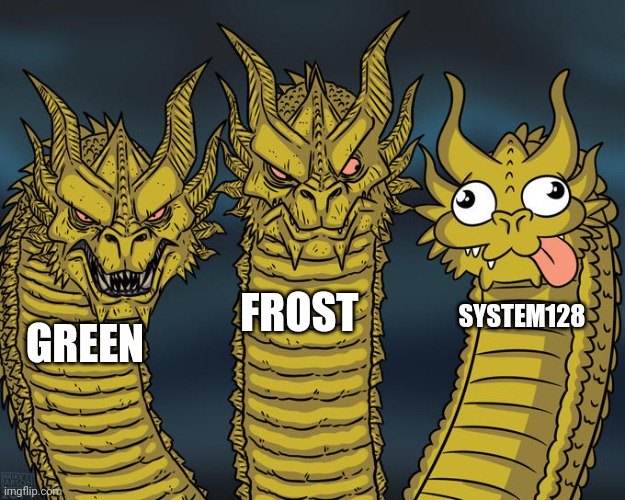 Three-headed Dragon | FROST; SYSTEM128; GREEN | image tagged in three-headed dragon | made w/ Imgflip meme maker