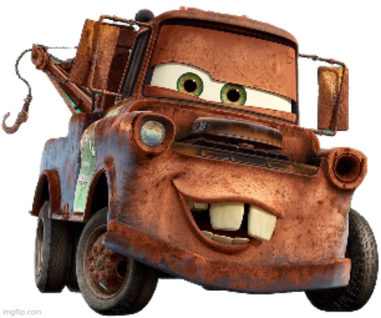 Tow Mater | image tagged in tow mater | made w/ Imgflip meme maker