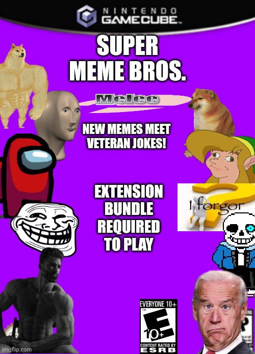 Super Meme Bros. Melee | SUPER
MEME BROS. NEW MEMES MEET VETERAN JOKES! EXTENSION BUNDLE REQUIRED TO PLAY | image tagged in gamecube box art,super smash bros,its not melee | made w/ Imgflip meme maker