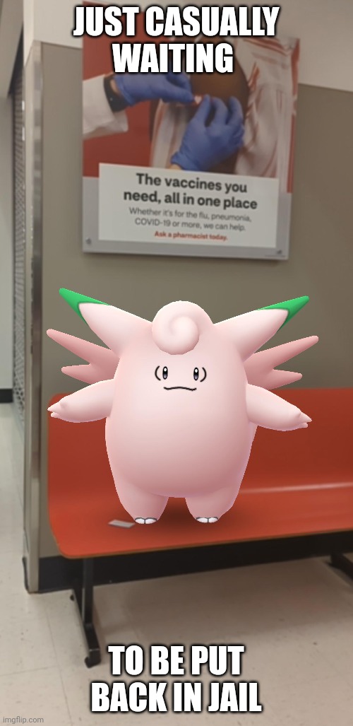 No escape the shiny Clefable is back from jail | JUST CASUALLY WAITING; TO BE PUT BACK IN JAIL | image tagged in no escape | made w/ Imgflip meme maker