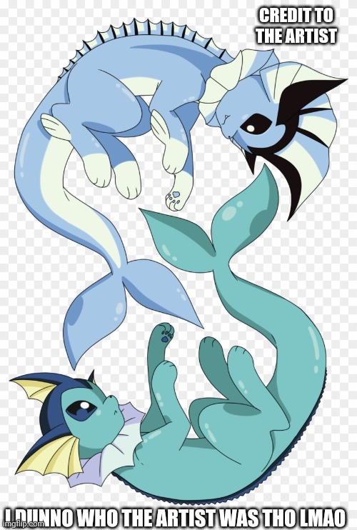 Vaporeon and beta Vaporeon | CREDIT TO THE ARTIST; I DUNNO WHO THE ARTIST WAS THO LMAO | image tagged in beta,eevee,evolution | made w/ Imgflip meme maker