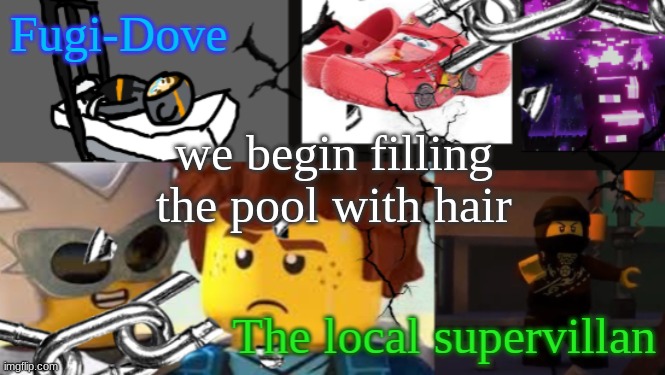 FDAT 9 | we begin filling the pool with hair | image tagged in fdat 9 | made w/ Imgflip meme maker