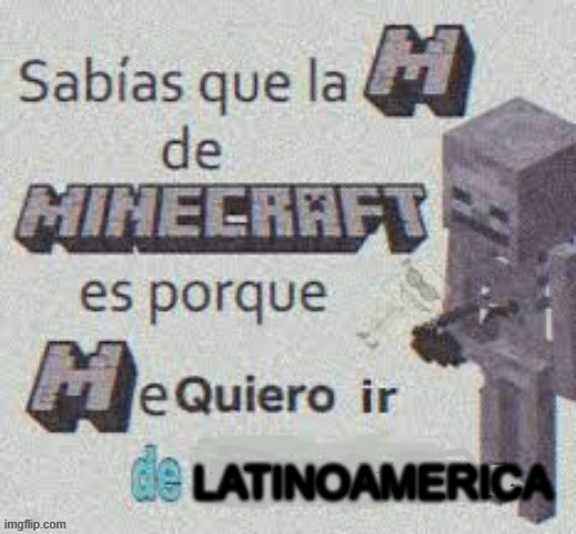 SAQUENME DE LATINOAMERICA | made w/ Imgflip meme maker