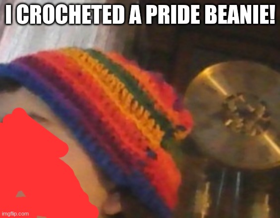 sorry for the bad quality.. it was take from my chromebook | I CROCHETED A PRIDE BEANIE! | image tagged in chromebok,yes,i mispelled it,on purpose | made w/ Imgflip meme maker