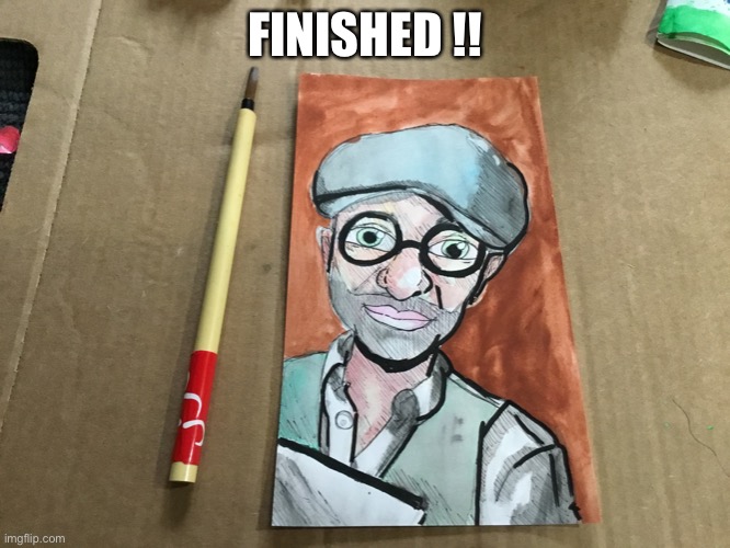 FINISHED !! | made w/ Imgflip meme maker