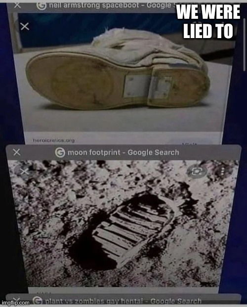 Random Shitpost #7 | WE WERE LIED TO | made w/ Imgflip meme maker