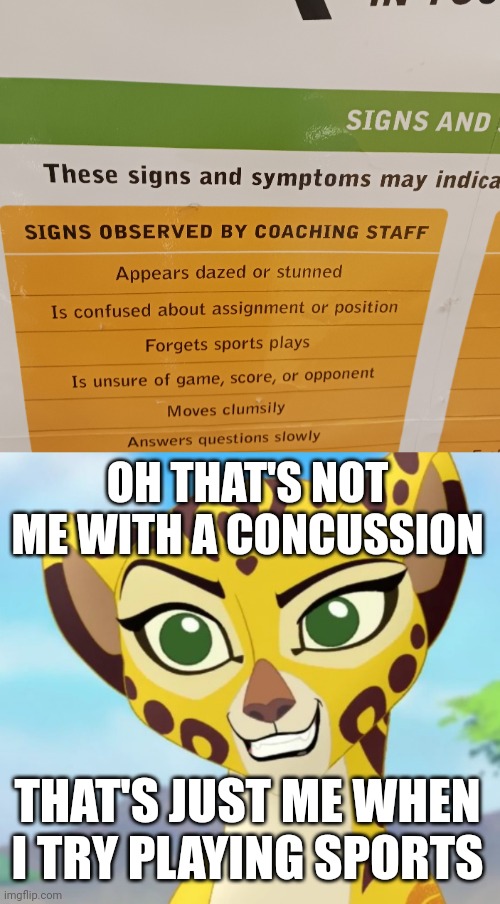Facts | OH THAT'S NOT ME WITH A CONCUSSION; THAT'S JUST ME WHEN I TRY PLAYING SPORTS | image tagged in fuli,sports | made w/ Imgflip meme maker
