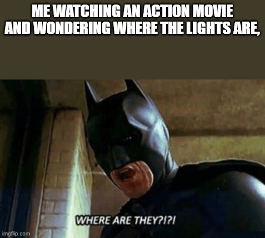 Batman Where Are They 12345 Memes - Imgflip