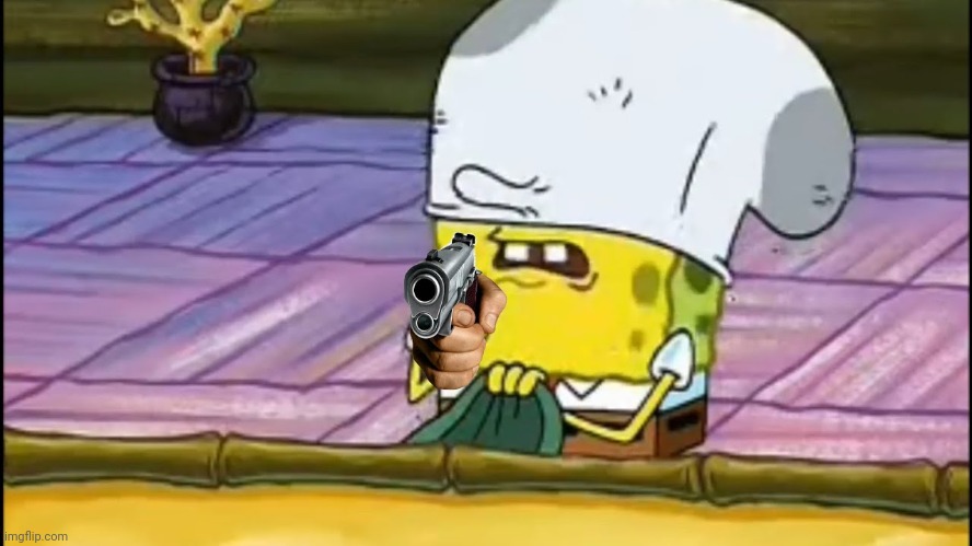Spongebob with gun | image tagged in spongebob with gun | made w/ Imgflip meme maker