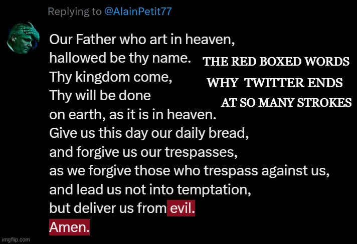 Roman 1:18 The retribution of God from heaven is being revealed | THE RED BOXED WORDS; WHY  TWITTER ENDS; AT SO MANY STROKES | image tagged in god,son,holy ghost | made w/ Imgflip meme maker