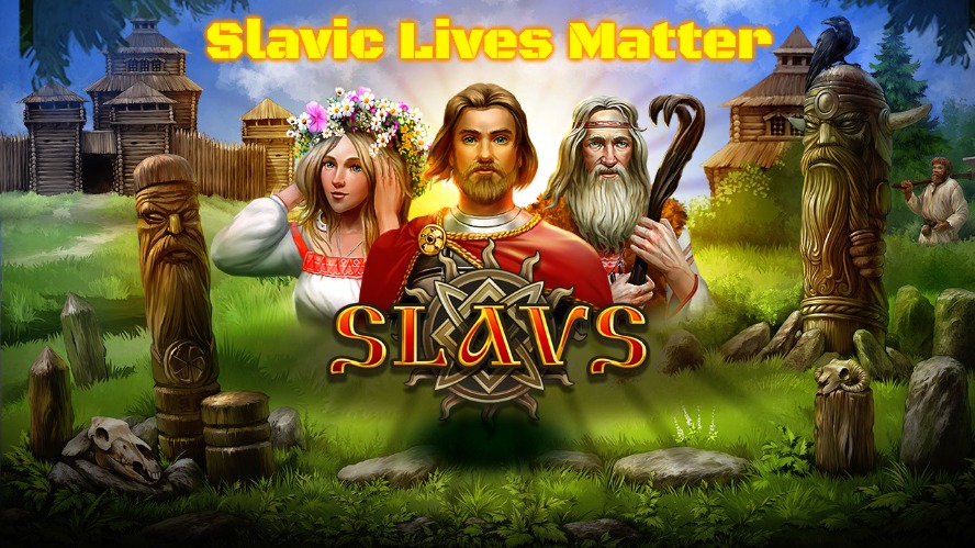 The Slavs | Slavic Lives Matter | image tagged in the slavs,slavic,slavs | made w/ Imgflip meme maker