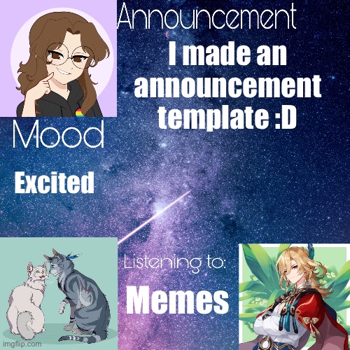 Yay | I made an announcement template :D; Excited; Memes | image tagged in mid_night_ announcement template | made w/ Imgflip meme maker