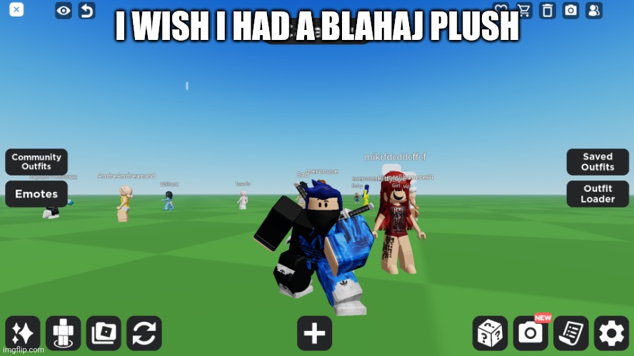 Zero the robloxian | I WISH I HAD A BLAHAJ PLUSH | image tagged in zero the robloxian | made w/ Imgflip meme maker