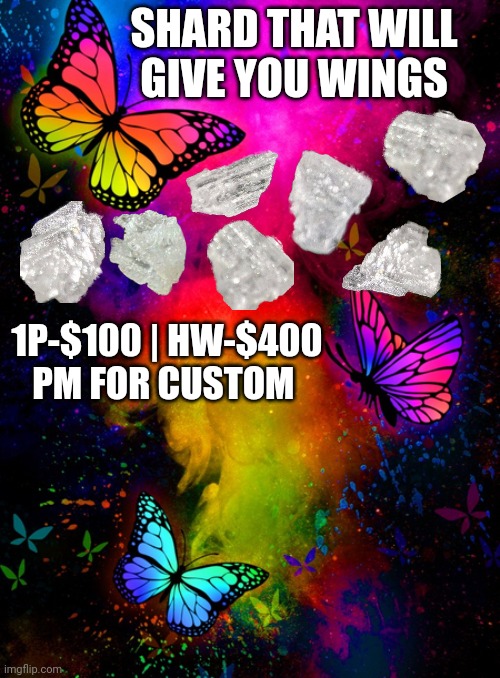 Butterfly crystal ad Blank Meme Template