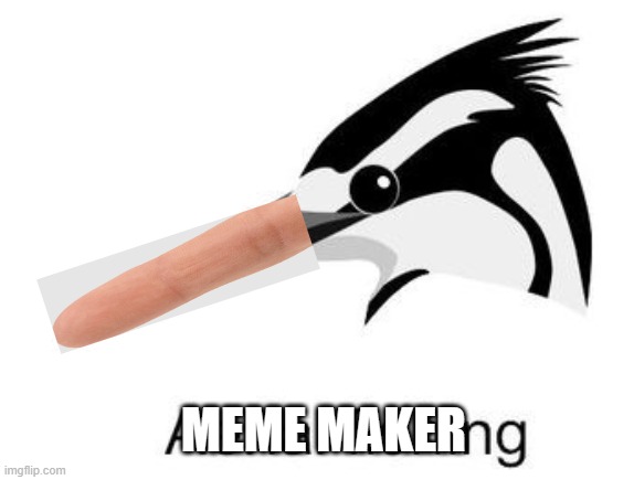 MEME MAKER | made w/ Imgflip meme maker