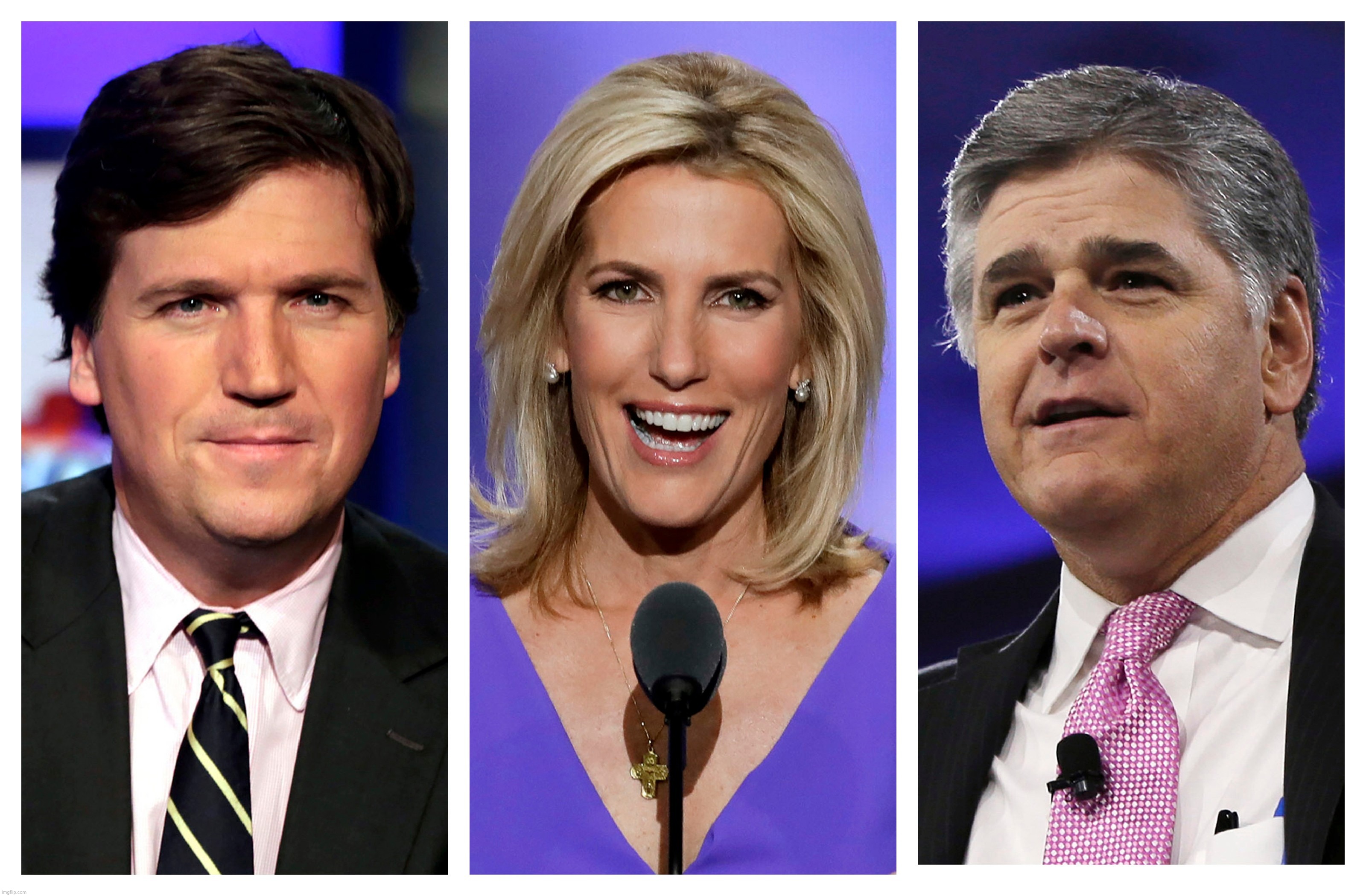 image tagged in gop,fox,tucker carlson,laura ingraham,sean hannity,trump | made w/ Imgflip meme maker