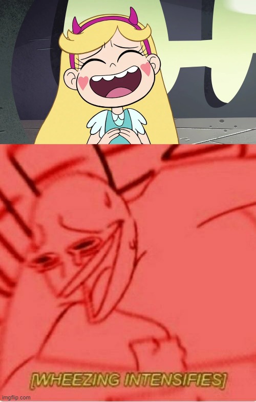 image tagged in star butterfly laughing,wheeze | made w/ Imgflip meme maker