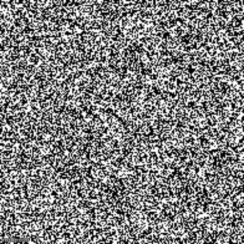196x196 randomized monochrome bitmap | made w/ Imgflip meme maker