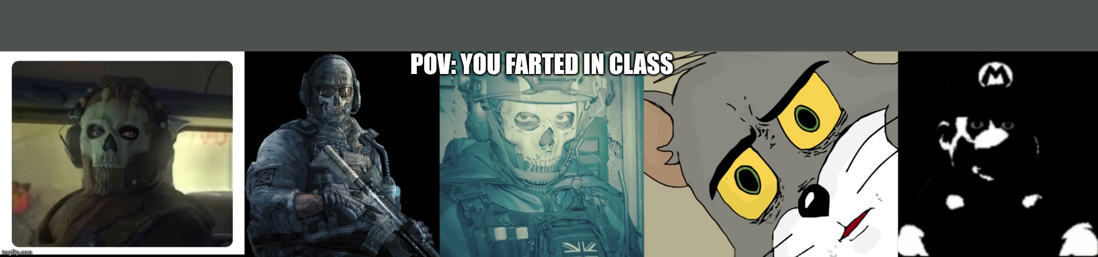 Fart | POV: YOU FARTED IN CLASS | image tagged in ghost staring,ghost mw2,ghost reaction,memes,unsettled tom,staring scary mario | made w/ Imgflip meme maker