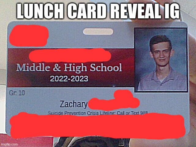 LUNCH CARD REVEAL IG | made w/ Imgflip meme maker