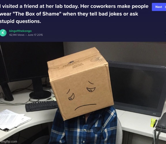 THE BOX OF SHAME | made w/ Imgflip meme maker