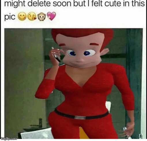 hehe | image tagged in sexy | made w/ Imgflip meme maker