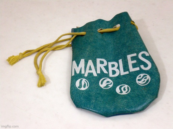 Marbles | image tagged in marbles | made w/ Imgflip meme maker
