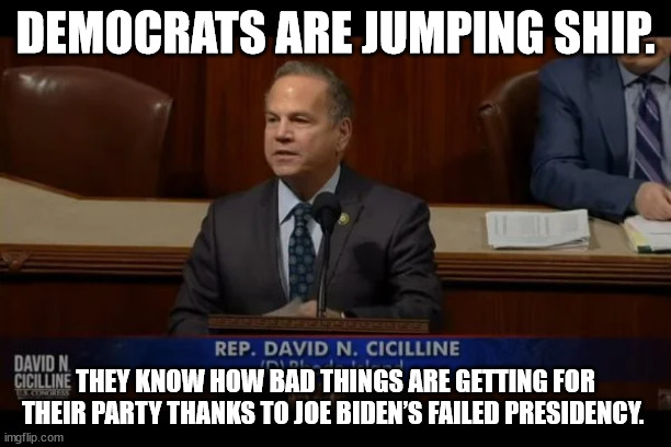 Democrats are jumping ship... | DEMOCRATS ARE JUMPING SHIP. THEY KNOW HOW BAD THINGS ARE GETTING FOR THEIR PARTY THANKS TO JOE BIDEN’S FAILED PRESIDENCY. | image tagged in democrats,jumping,ship | made w/ Imgflip meme maker